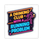 WAH3 Neon Drinking Club Die-Cut Stickers
